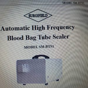 Automatic High Frequency Blood Bag Tube Sealer Model SM-BTS1