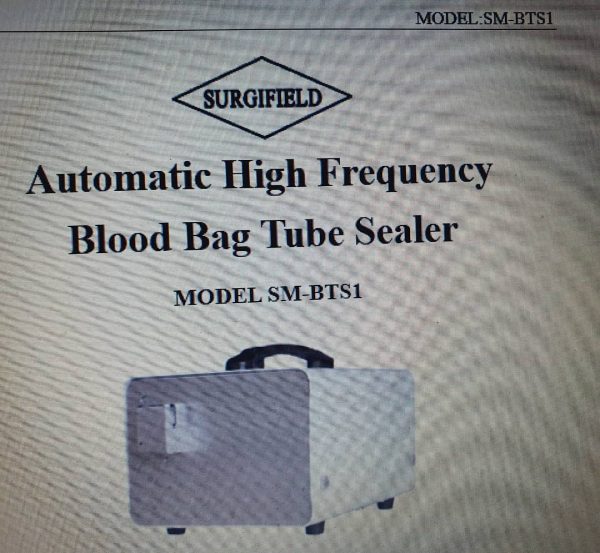 Automatic High Frequency Blood Bag Tube Sealer Model SM-BTS1