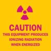 Brady CAUTION This Equipment Produces Ionizing Radiation When Energized Sign| Buy online