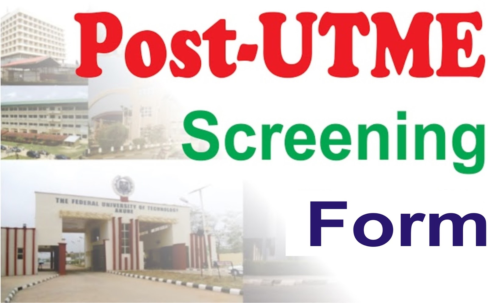 Post UTME Screening Application Form 2023.