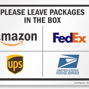 SmartSign 7 x 10 inch “Please Leave Packages In The Box - Amazon, FedEx, UPS, USPS” Delivery Instructions Metal Sign, 40 mil Laminated Rustproof Aluminum, Multicolor