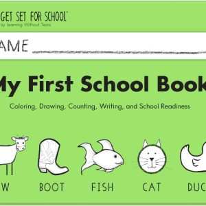 Learning Without Tears - My First School Book Student Workbook, Current Edition - Get Set for School Series - Pre-K Writing Book - Social-Emotional, Pre-Writing Skills - for School or Home Use