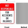 2-Pack Not Responsible for Accidents or Injuries Sign，Enter at Your Own Risk Sign - 12"x 8" - .040 Aluminum Reflective Sign Rust Free Aluminum-UV Protected and Weatherproof - Image 2