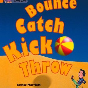 Collins Big Cat Bounce, Kick, Catch Workbook PB