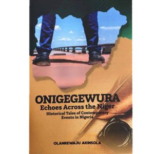 Onigegewura : Echoes Across the Niger