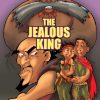 The Jealous King Part 2