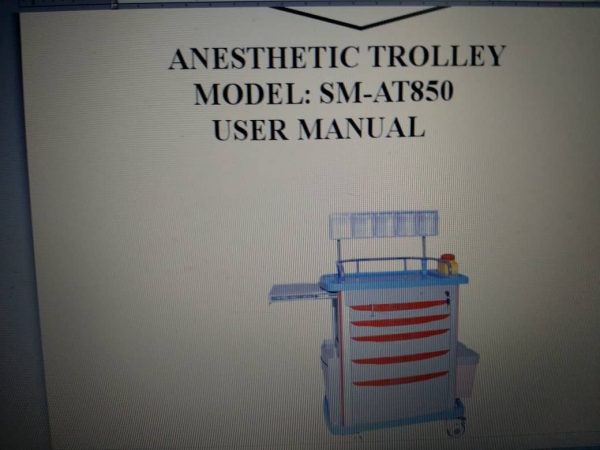 Anesthetic Trolley Model SM-AT850