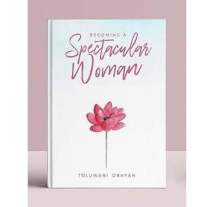 Becoming a Spectacular Woman