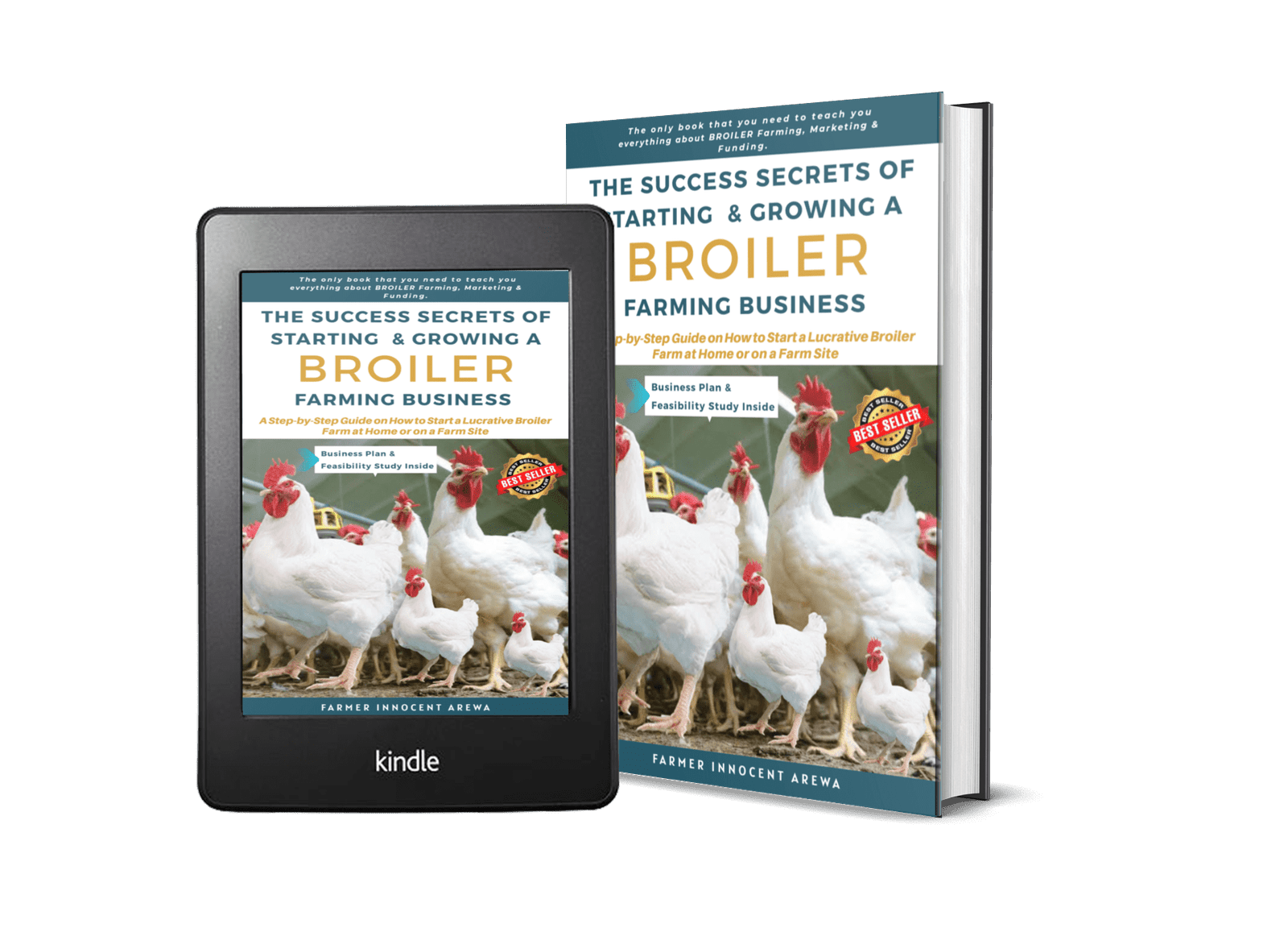 Broiler Farming | The Success Secrets | Business Plan | Feasibility Study (2020 Edition/200 Pages)