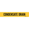 Brady CONDENSATE DRAIN Pipe Marker|Buy Online