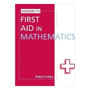 First Aid Mathematics Answer