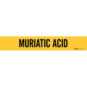 Brady MURIATIC ACID Pipe Marker|Buy Online