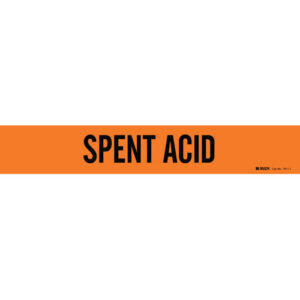 Brady SPENT ACID Pipe Marker|Buy Online