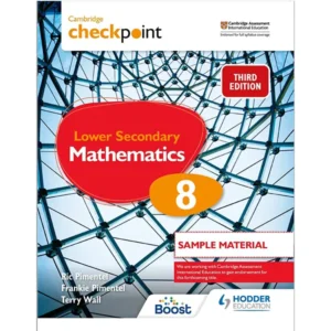 Cambridge Checkpoint Lower Secondary Mathematics Student’s Book 8