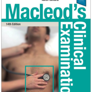 Macleod's Clinical Examination (IE), 14 Edition