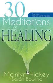 30 MEDITATIONS ON HEALING