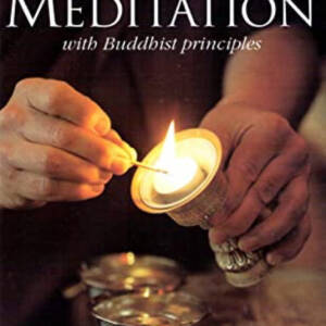 Practical Meditation with Buddhist Principles