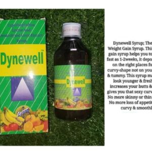 DYNEWELL SYRUP, WEIGHT GAIN, BUTT ENLARGEMENT AND CURVES