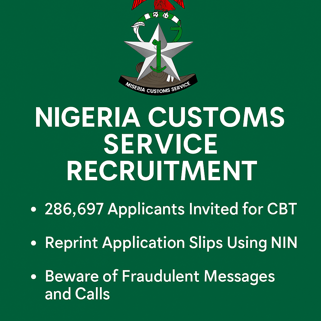 Nigeria Customs Service Recruitment 2025: What You Need to Know